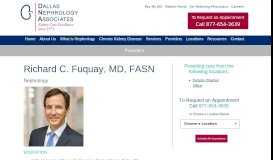 
							         FUQUAY Richard C. Fuquay, MD, FASN - Dallas Nephrology Associates								  
							    