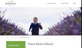 
							         Future Senior Schools | Independent Education | Banstead ...								  
							    