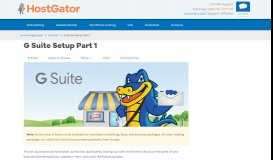 
							         G Suite Setup Part 1 « HostGator.com Support Portal								  
							    