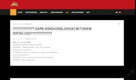 
							         game kingkong(joker) withraw idr150.000 ... - Sky777								  
							    