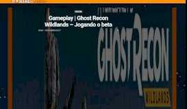 
							         Gameplay | Ghost Recon Wildlands - Jogando o beta - Portal do Nerd								  
							    