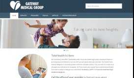 
							         Gateway Medical Group								  
							    