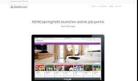 
							         Get a glimpse of an online job portal launched by MGM Springfield								  
							    