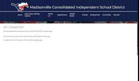 
							         Get Connected! - Madisonville CISD								  
							    
