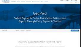 
							         Get Paid Faster and More Securely From Patients and Payers								  
							    
