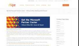 
							         Get the Microsoft Partner Center (Without Office 365/Azure ... - rhipe								  
							    