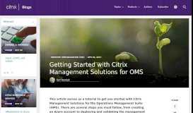 
							         Getting Started with Citrix Management Solutions for OMS | Citrix Blogs								  
							    