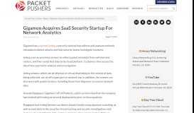 
							         Gigamon Acquires SaaS Security Startup For Network Analytics ...								  
							    
