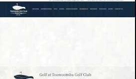 
							         Golf at Toowoomba Golf Club - Famous Golfing Destination								  
							    