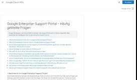 
							         Google Enterprise-Support-Portal – Häufig gestellte Fragen - Google ...								  
							    