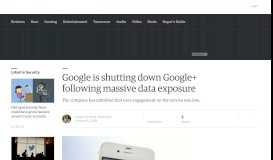 
							         Google is shutting down Google+ following massive data exposure								  
							    