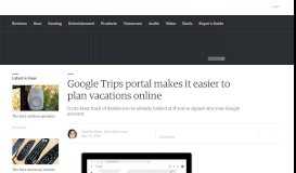 
							         Google Trips portal makes it easier to plan vacations online - Engadget								  
							    