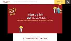 
							         GQT Rewards™ at Goodrich Quality Theaters								  
							    