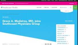 
							         Grace A. Medeiros, MD, joins Southcoast Physicians Group ...								  
							    