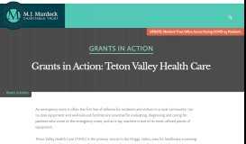 
							         Grants in Action: Teton Valley Health Care - M.J. Murdock Charitable ...								  
							    