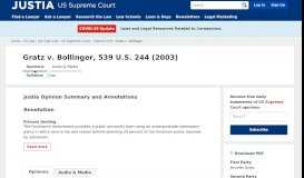 
							         Gratz v. Bollinger :: 539 U.S. 244 (2003) :: Justia US Supreme Court ...								  
							    