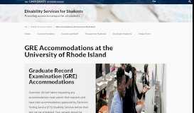 
							         GRE Accommodations at the University of Rhode Island – Disability ...								  
							    