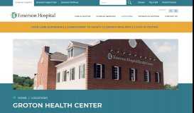 
							         Groton Health Center - Emerson Hospital								  
							    