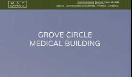
							         GROVE CIRCLE MEDICAL BUILDING - MSP Commercial								  
							    