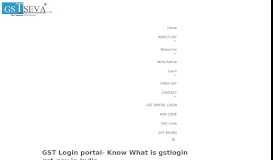 
							         GST Login: A GST Portal Login gst.gov.in | GSTSEVA								  
							    