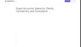 
							         Guest Accounts: Asana for Clients, Contractors, and Consultants - The ...								  
							    