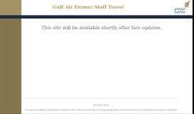 
							         Gulf Air Former Staff Travel This site will be available shortly after fare ...								  
							    