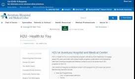 
							         H2U - health to you | Aventura Hospital & Medical Center | Aventura, FL								  
							    