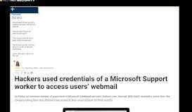 
							         Hackers used credentials of a Microsoft Support worker to access ...								  
							    