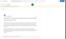 
							         Hangouts and Google+ Android apps will not connect (Google Play ...								  
							    