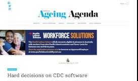 
							         Hard decisions on CDC software - Australian Ageing Agenda								  
							    