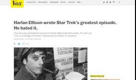 
							         Harlan Ellison wrote Star Trek's greatest episode. He hated it. - Vox								  
							    