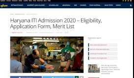 
							         Haryana ITI Admission 2020 - Eligibility, Application Form ...								  
							    