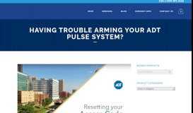 
							         Having Trouble Arming Your ADT Pulse System - Zions - ADT Dealer								  
							    