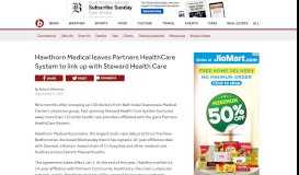 
							         Hawthorn Medical leaves Partners HealthCare System to link up with ...								  
							    
