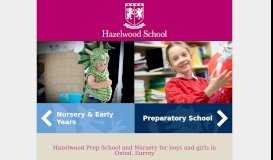 
							         Hazelwood - independent prep school for boys and girls in Oxted ...								  
							    