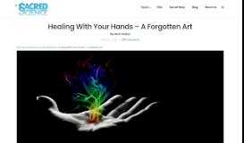 
							         Healing With Your Hands - A Forgotten Art - The Sacred Science The ...								  
							    