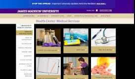 
							         Health Center: Medical Services - James Madison University								  
							    