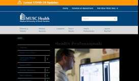 
							         Health Professionals | MUSC Health | Charleston, SC								  
							    
