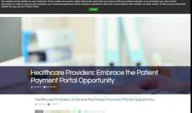 
							         Healthcare Providers: Embrace the Patient Payment Portal Opportunity								  
							    