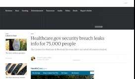 
							         Healthcare.gov security breach leaks info for 75,000 people - Engadget								  
							    