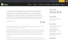 
							         Henry Ford Health Selects Vidyo | Epic Integration | Telehealth ...								  
							    