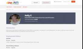 
							         Hire me - Kelly. a Customer Service Officer, looking for a job | OneShift								  
							    