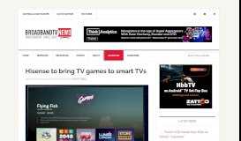 
							         Hisense to bring TV games to smart TVs - Broadband TV News								  
							    