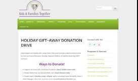 
							         Holiday Gift~Away Donation Drive - Kids and Families Together								  
							    
