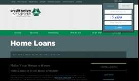 
							         Home Loans | Credit Union of Denver Checking and Savings								  
							    