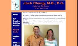 
							         Home Page of Dr. Jack Chang, Internal Medicine, Lowell MA								  
							    