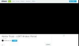 
							         Home Trust - LOFT Broker Portal on Vimeo								  
							    