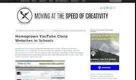 
							         Homegrown YouTube Clone ... - Moving at the Speed of Creativity								  
							    