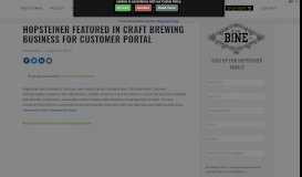 
							         Hopsteiner Featured in Craft Brewing Business for Customer Portal								  
							    