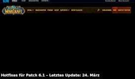 
							         Hotfixes für Patch 6.1 – Letztes Update: 24. März - World of Warcraft								  
							    